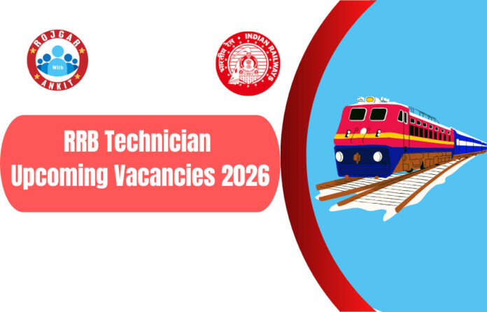 RRB Technician Vacancy 2026